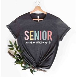 senior proud 2023 grad t shirt class of 2023 t shirt shirt