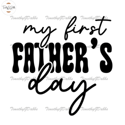 my first fathers day design svg 1st holiday,fathers day svg, independence day svg, 4th of july svg, memorial day svg, pa