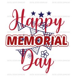 happy memorial day celebrating independence svg