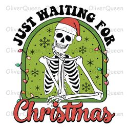 just waiting for christmas, christmas skeleton png, merry christmas png