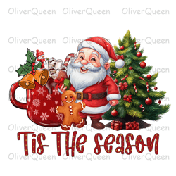 tis the season santa claus, christmas png, christmas png sublimation