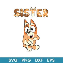 bluey bingo sister svg, bluey family svg, bluey svg, bluey character svg, bluey dog, buey svg, bf09