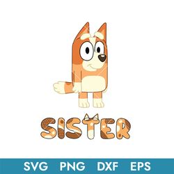 bluey bingo dog sister svg, bluey family svg, bluey svg, blue, bluey character svg, bluey dog, buey svg, bf10