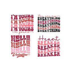 i'm yours svg, you are my everything svg, hello valentine svg, funny valentine svg, happy valentine day svg, quotes svg