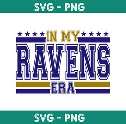 in my ravens era svg, baltimore ravens logo svg, nfl logo svg,nfl champion svg,super bowl 2024 svg, ravens football svg