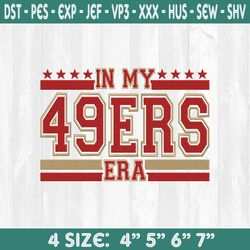 in my 49ers era embroidery designs,nfl embroidery, nfl champions embroidery, superbowl embroidery