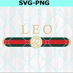 gucci leo svg, leo zodiac svg, gucci logo inspire zodiac svg, logo gucci zodiac svg, zodiac svg