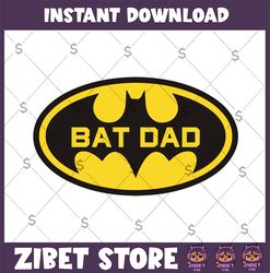 batman dad logo svg, super dad, super dadman bat hero funny, fathers day svg, svg cut file for cricut, digital file