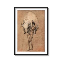 woman carrying the bull strong woman in art women power in art on matte paper print