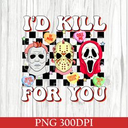 i don't kill for you horror png, horror characters valentines, horror valentine's day gifts, gift for valentines day png