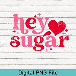 cute valentine's day hey sugar heart png, cute valentines day heart sugar png, hey sugar png, couple png, valentines day