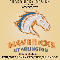 ncaa ut arlington mavericks logo, embroidery design, ut arlington ncaa, embroidery files, machine embroider pattern