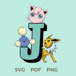 pokemon svg file, letter j, jigglypuff pokemon, jumpluff pokemon, jolteon pokemon, digital image, vector image, pdf file