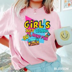 girls trip shirt, girls just wanna have fun t shirts, 80's girls shirt, funny girls shirt, girls party shirt, girls vaca