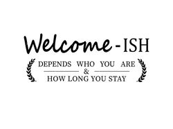 welcome-ish svg, png, pdf, welcome sign svg, front door svg, funny svg