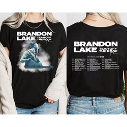 brandon lake tear off the roof tour 2024 shirt, brandon lake fan gift shirt, brandon lake concert 2024 shirt, brandon la