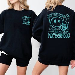 feral moms club sweatshirt, motherhood some day i rock it sweatshirt, motherhood rock skeleton hoodie