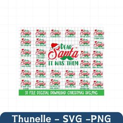 dear santa svg bundle, funny christmas shirt svg, family christmas shirt svg, svg file for cricut, file for sublimation