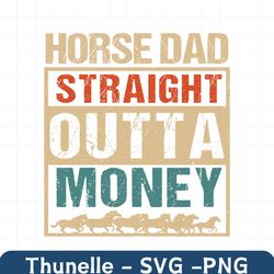 funny horse dad straight outta money svg