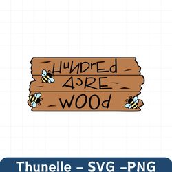 hundred acre wood sign | winnie the pooh | layered svg png jpg | instant