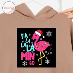 fa la la la min go svg, christmas svg, xmas svg, merry christmas, christmas gift, flamingo svg, pink flamingo, christmas