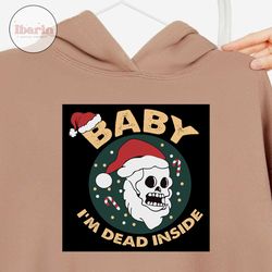 baby im dead inside christmas skull svg, christmas svg, xmas svg, merry christmas, christmas gift, christmas 2020, chris