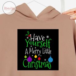 have yourself a merry little christmas svg, christmas svg, xmas svg, merry christmas, christmas gift, little christmas s