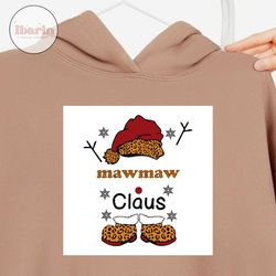 leopard mawmaw claus svg, christmas svg, xmas svg, merry christmas, christmas gift, santa claus svg, claus svg, mawmaw c