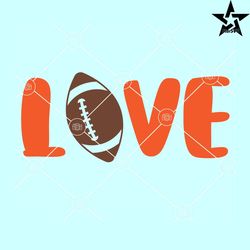 love football svg, football svg, football love svg, love football svg, football quote svg