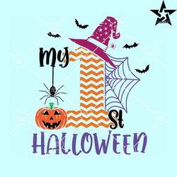 my 1st halloween svg, witch hat svg, bats svg, pumpkin face svg, baby halloween svg