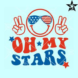 oh my stars wavy letters smiley svg, peace sign svg, stars and stripes svg, fourth of july svg