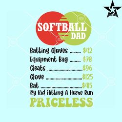 softball dad priceless svg, softball dad design svg, funny softball dad design svg, softball dad svg