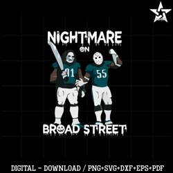 barstool sports nightmare on broad street philadelphia eagles nfl svg