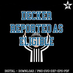 Decker Reported As Eligible Football SVG.