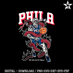 for the love of philly philadelphia 76ers skeleton basketball player svg.