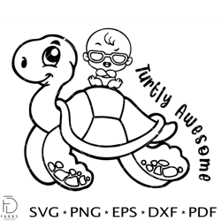 baby on turtle svg, turtly awesome svg, cute sayings svg