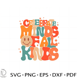 celebrate minds of all kinds neurodiversity svg cutting files