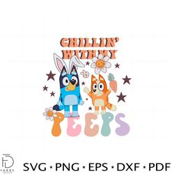 chillin with my peeps cute easter peeps svg cutting files