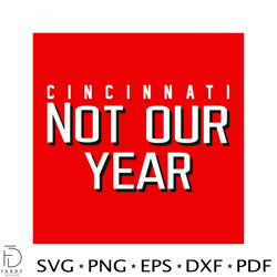 cincinnati reds not our year mlb svg graphic design file