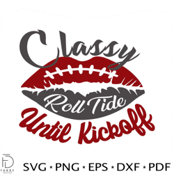 classy roll tide until kickoff alabama svg download