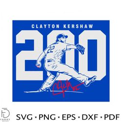 clayton kershaw 200 svg best graphic designs cutting files