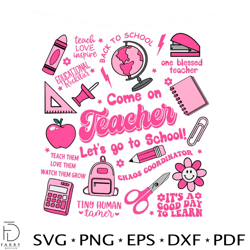 come on teacher lets go to school barbie svg digital cricut file