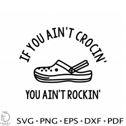 croc humor svg if you ain't crocin' vector graphic designs files