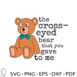 cross eyed bear svg misheard song lyrics svg cutting file