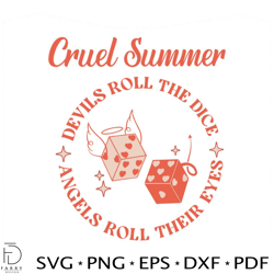 cruel summer devils roll the dice svg graphic design files 1
