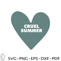 cruel summer heart taylor swifts song svg cutting digital file