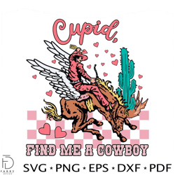 cupid find me a cowboy western valentines svg