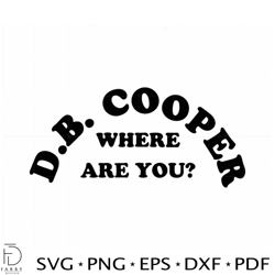 db cooper where are you vector cricut files