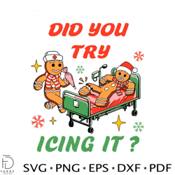 did you try icing it nicu nurse svg graphic design file