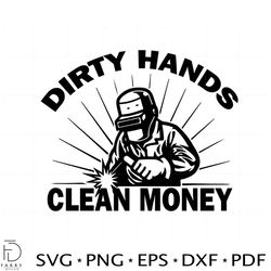 dirty hands clean money welder svg graphic designs files